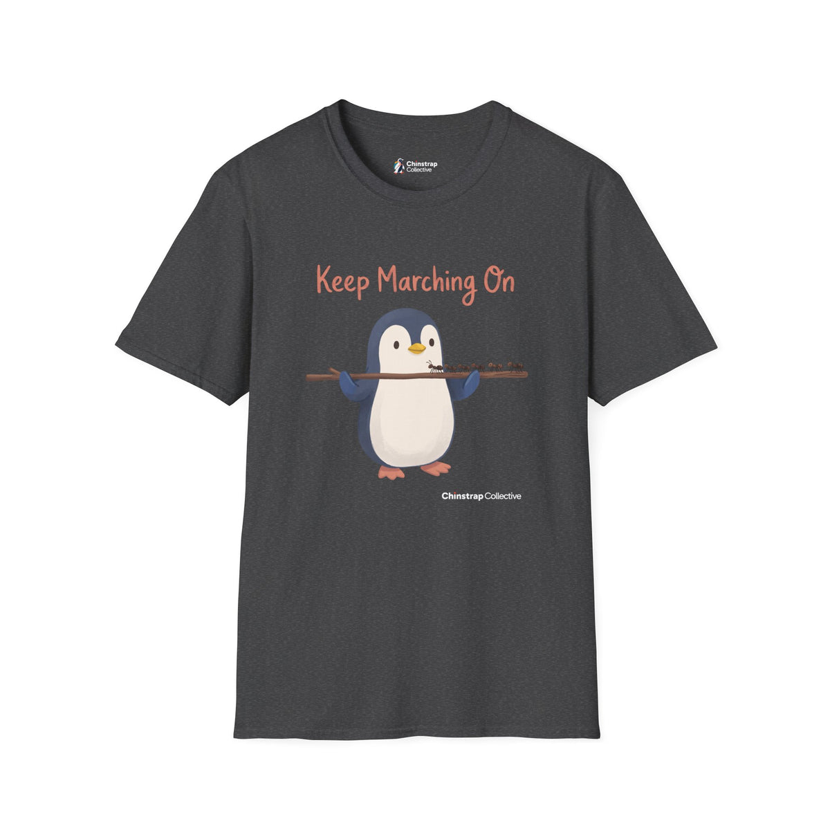 Keep Marching On penguin T-shirt in Dark Heather: The penguin carries a long stick across its flippers while a line of…
