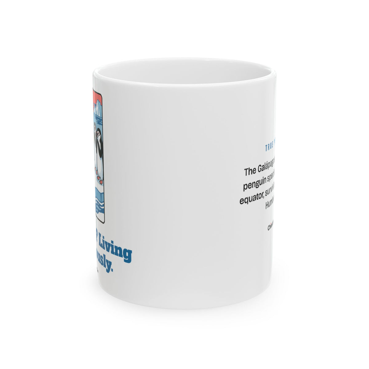 Living Dangerously Mug by Chinstrap Collective