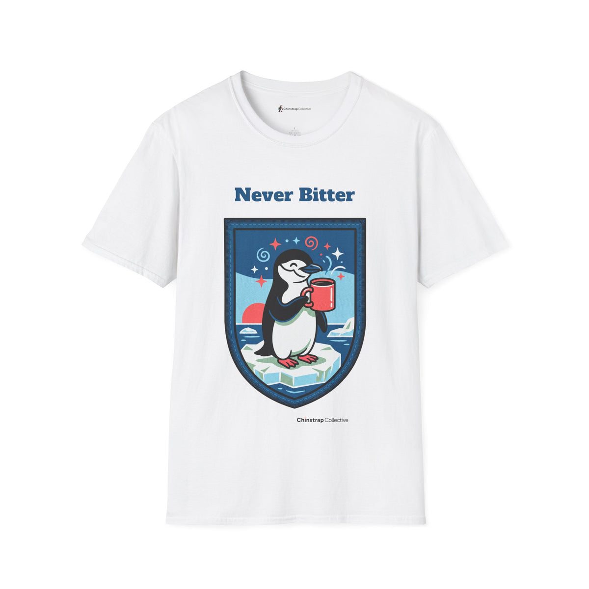 Never Bitter penguin T-shirt in White: The art shows a chinstrap penguin