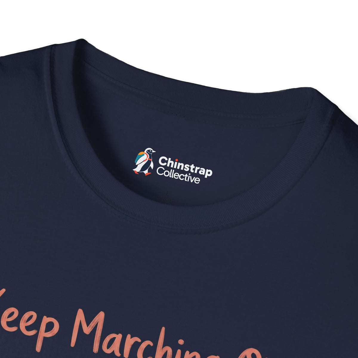 The Chinstrap Collective neck label on the Keep Marching On T-shirt in Navy