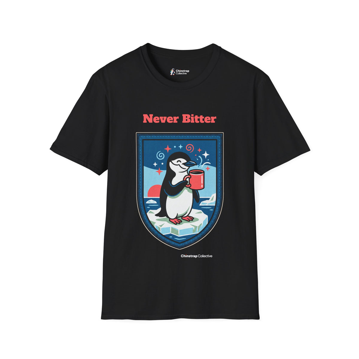 Never Bitter penguin T-shirt in Black: The art shows a chinstrap penguin