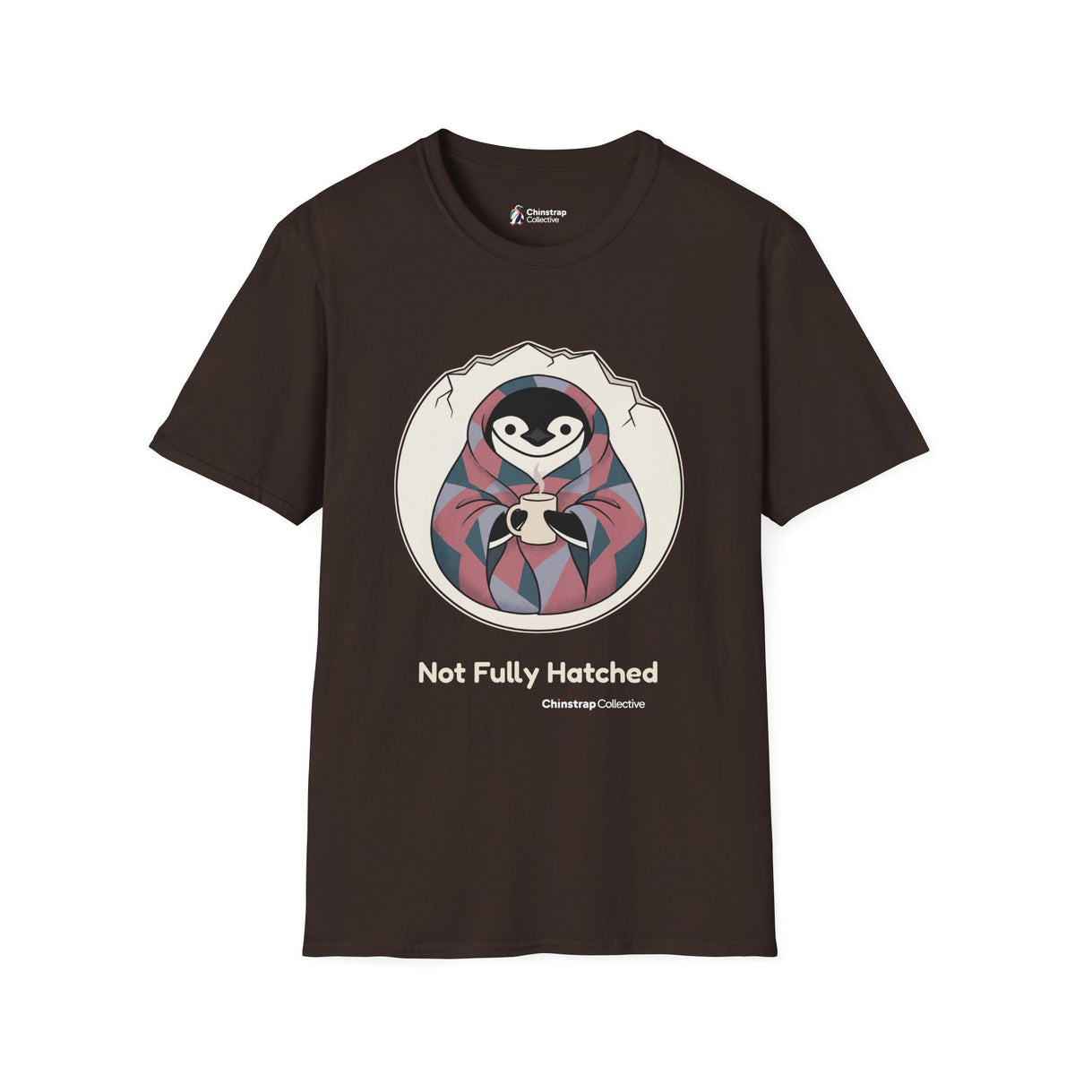 Not Fully Hatched T-Shirt, Storybook Flat Style, Lightweight Fabric