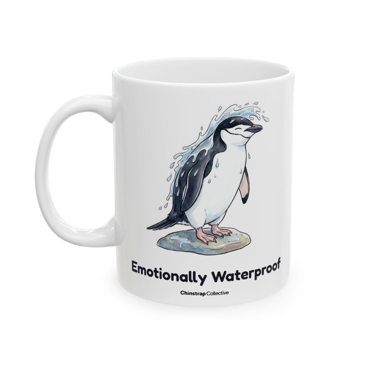 Emotionally Waterproof Mug by Chinstrap Collective