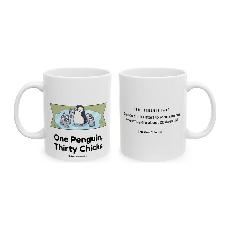 One Penguin, Thirty Chicks Mug in White, both sides: the penguin and its true penguin fact