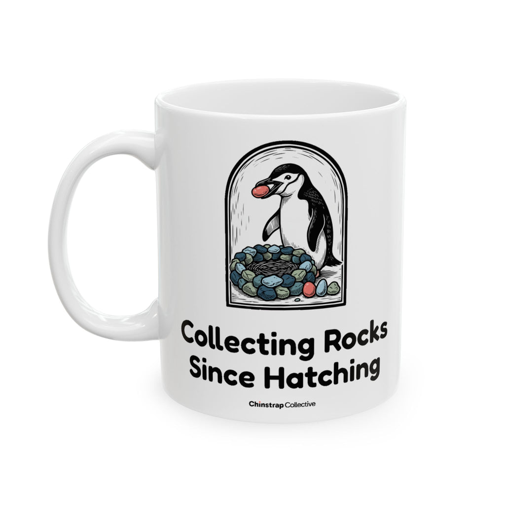 Rocks Since Hatching Mug by Chinstrap Collective